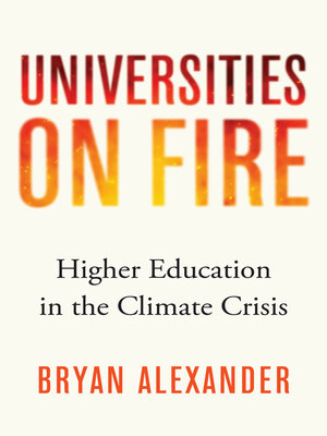 cover image of Universities on Fire